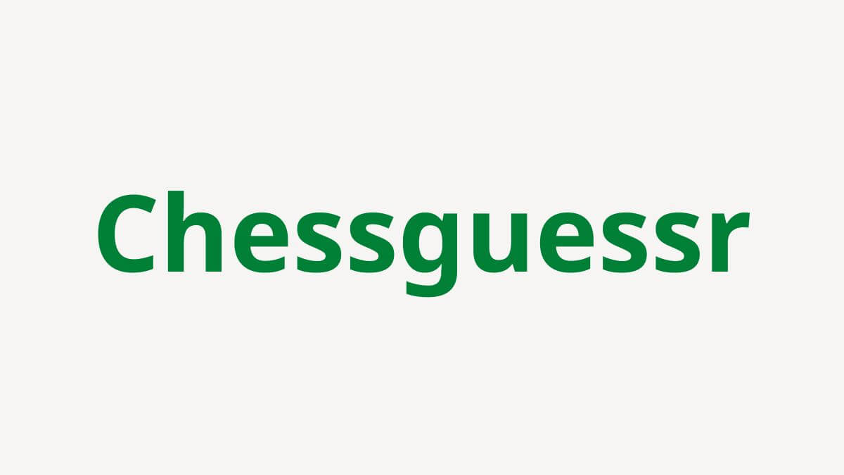 New Chess Wordle Game (ChessGuessr) 